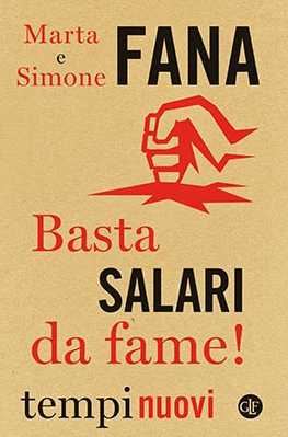 Basta salari da fame!