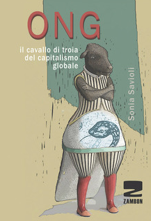 ONG – Il cavallo di Troia del capitalismo globale