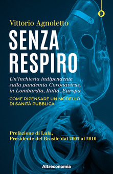 Senza respiro. Come ripensare un modello di sanità pubblica