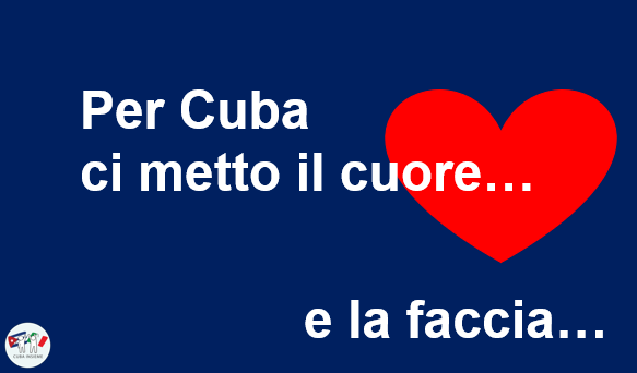 Per Cuba ci metto il cuore... e la faccia