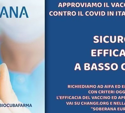 Vaccino cubano: Rilanciamo la petizione affinché EMA e AIFA approvino Soberana.